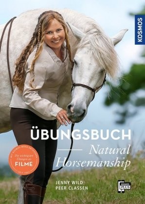 Wild/Claßen; Übungsbuch Natural Horsemanship