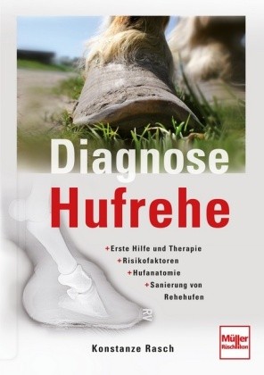 Konstanze Rasch; Diagnose Hufrehe