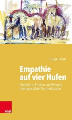 Birgit Heintz; Empathie auf vier Hufen