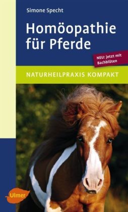 Simone Specht; Homöopathie für Pferde
