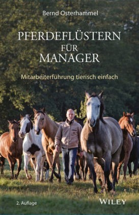 Osterhammel, B; Pferdeflüstern für Manager