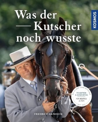 Hainbuch, Friedrich : Was der Kutscher noch