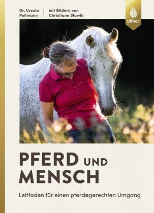 Pollmann, Ursula; Pferd und Mensch