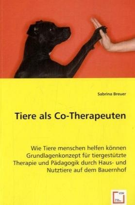Tiere als Co-Therapeuten